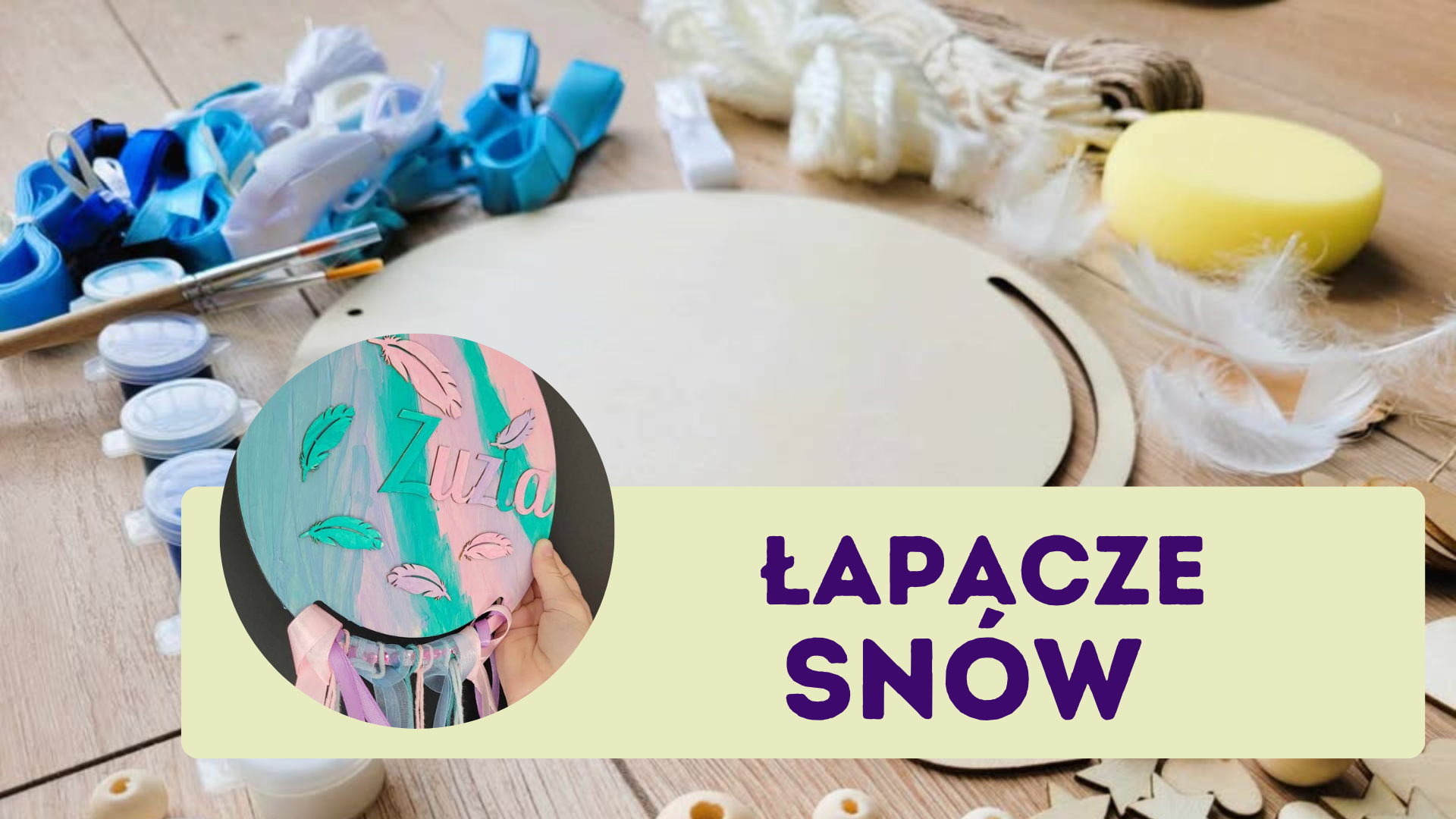 Warsztaty z łapaczami snów!